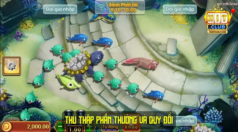 Thu thập phần thưởng và quy đổi